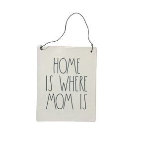 Rae Dunn Sign HOME IS WHERE MOM IS